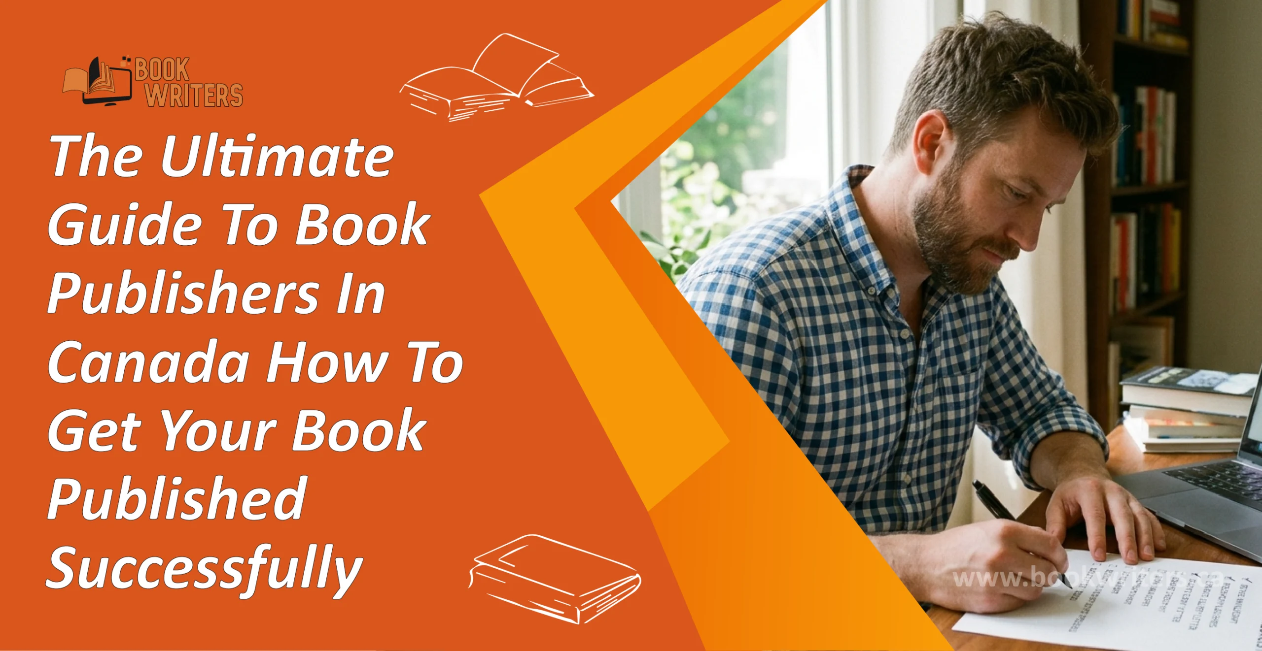 The Ultimate Guide To Book Publishers In Canada