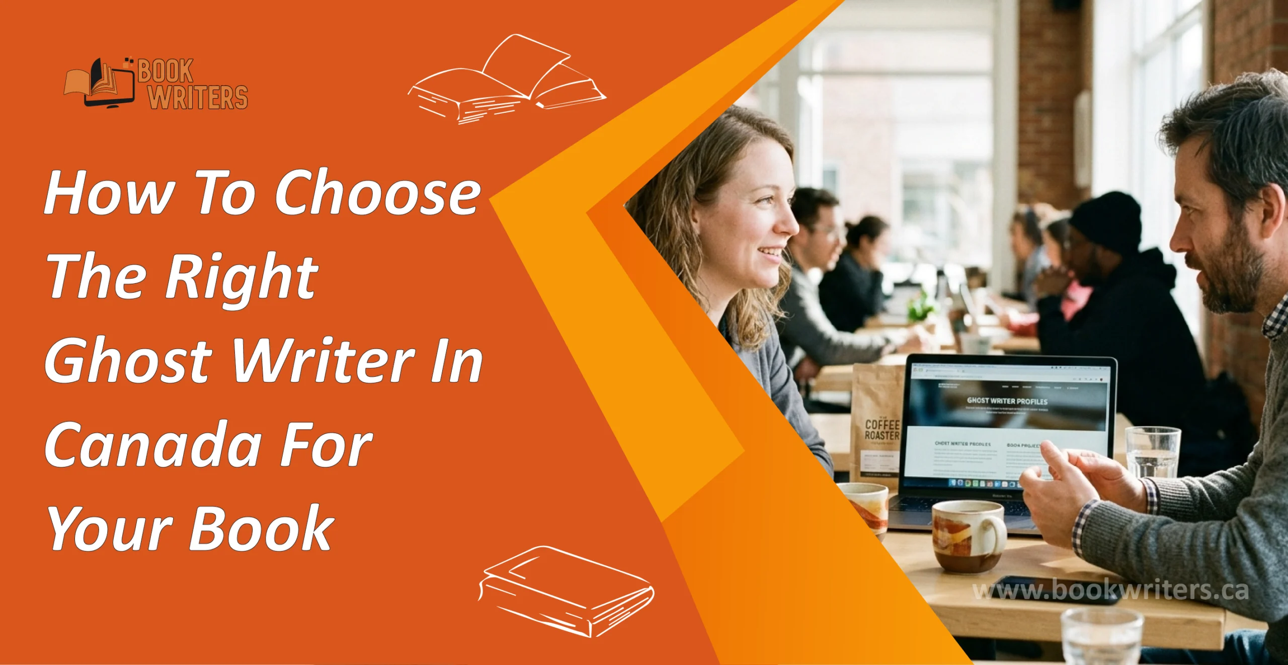 How To Choose The Right Ghost Writer In Canada