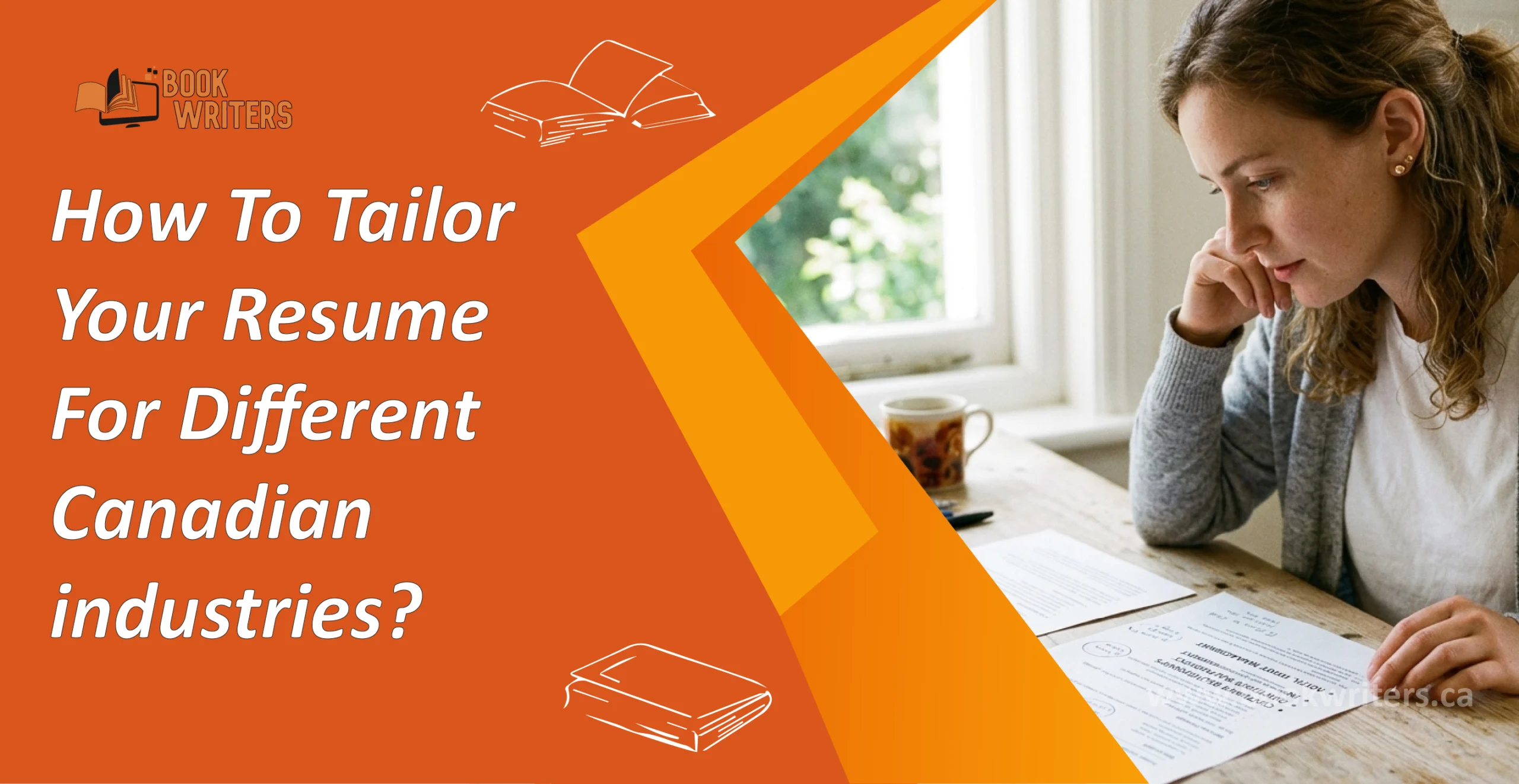 How To Tailor Your Resume For Different Canadian Industries