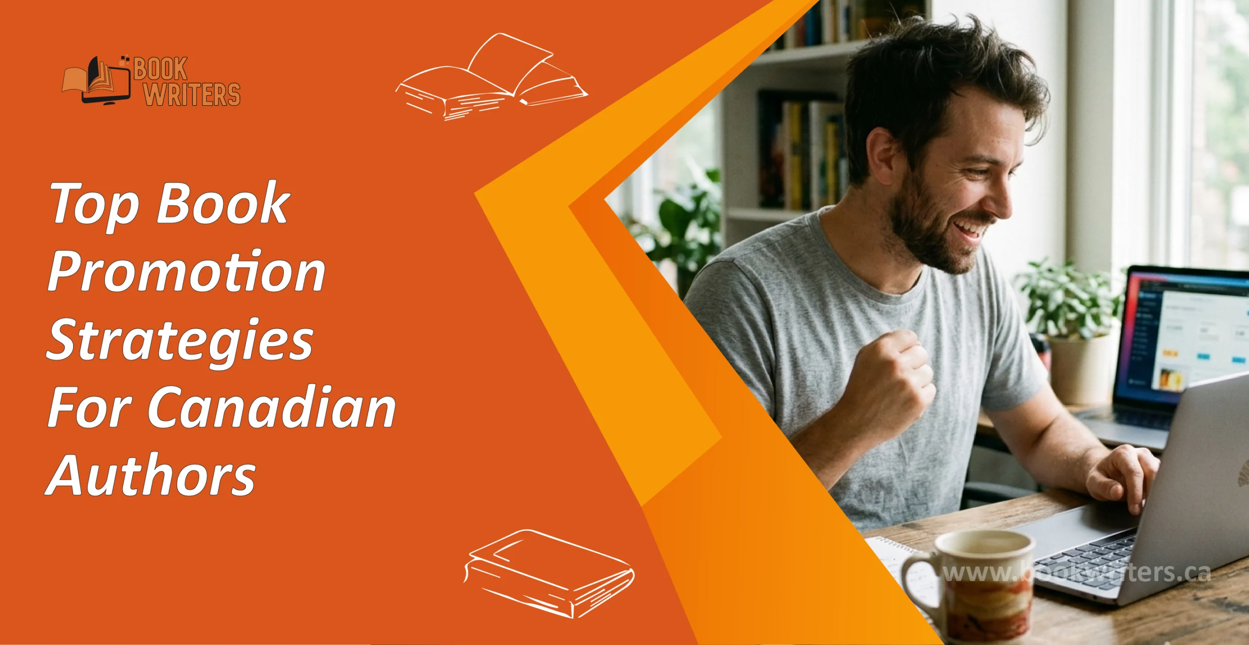 Top Book Promotion Strategies For Canadian Authors