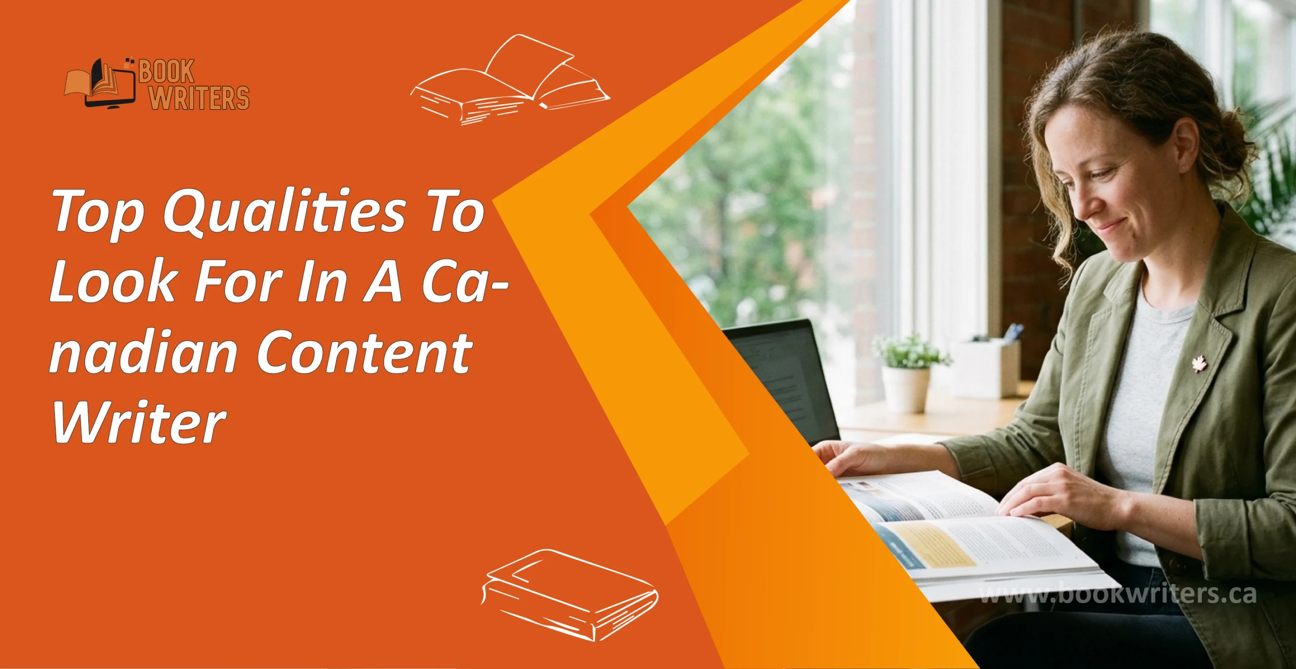 Top Qualities To Look For In A Canadian Content Writer