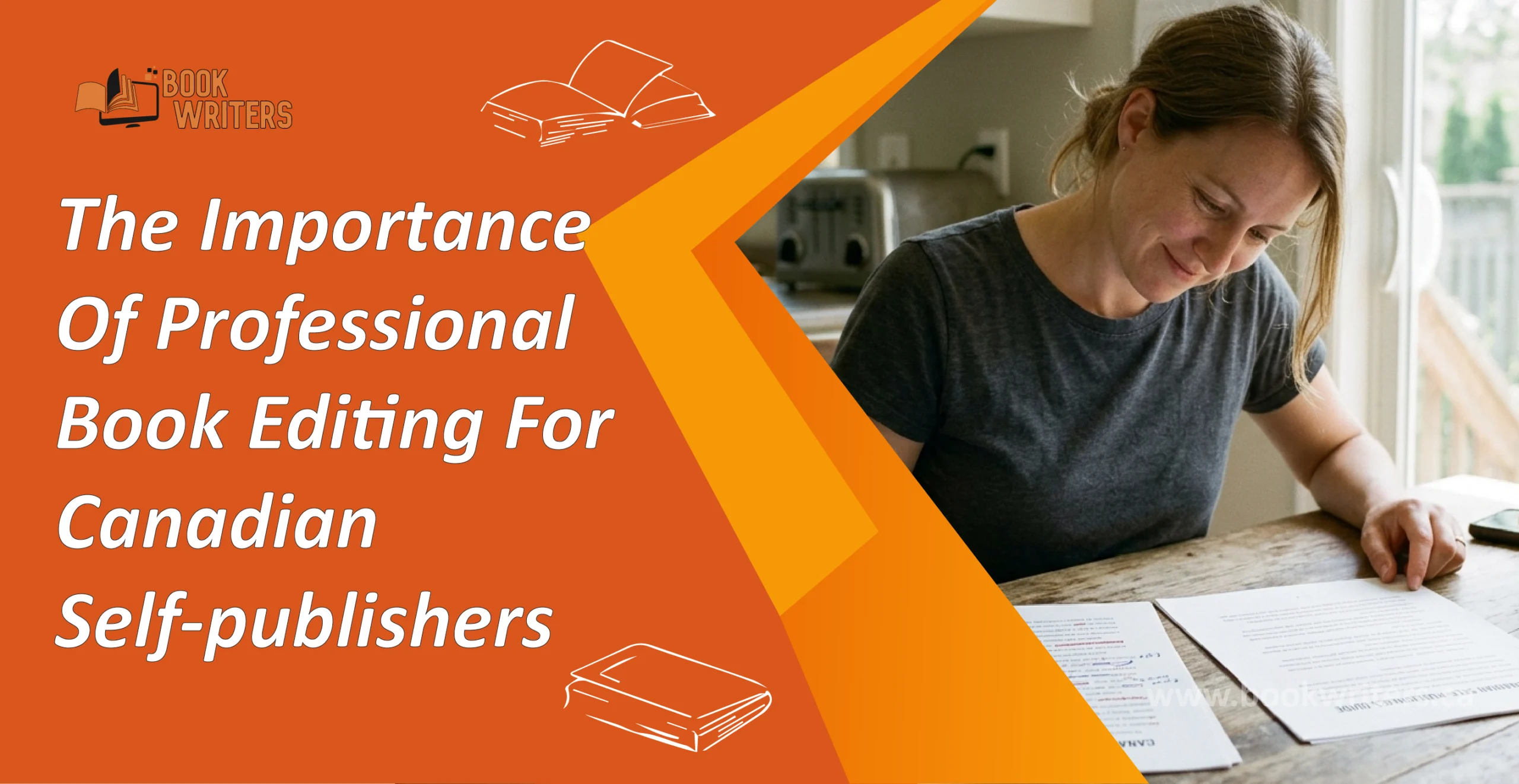 The Importance Of Professional Book Editing For Canadian Self-publishers