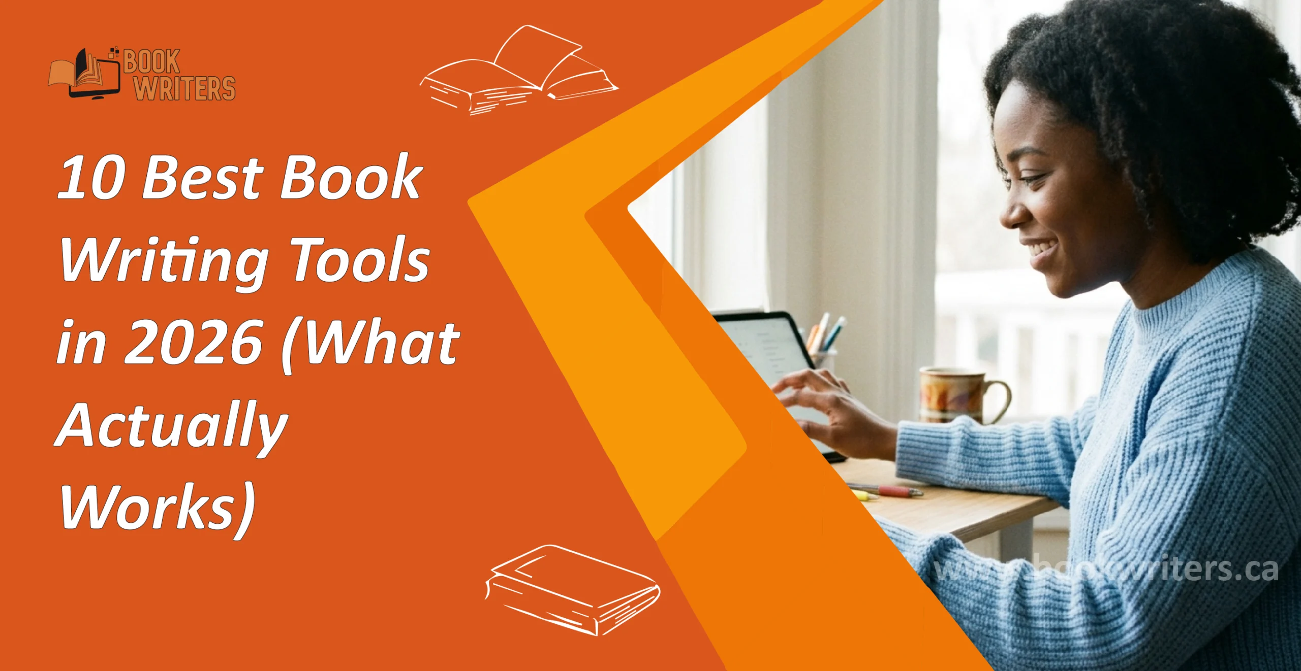 10 Best Book Writing Tools in 2026 (What Actually Works)