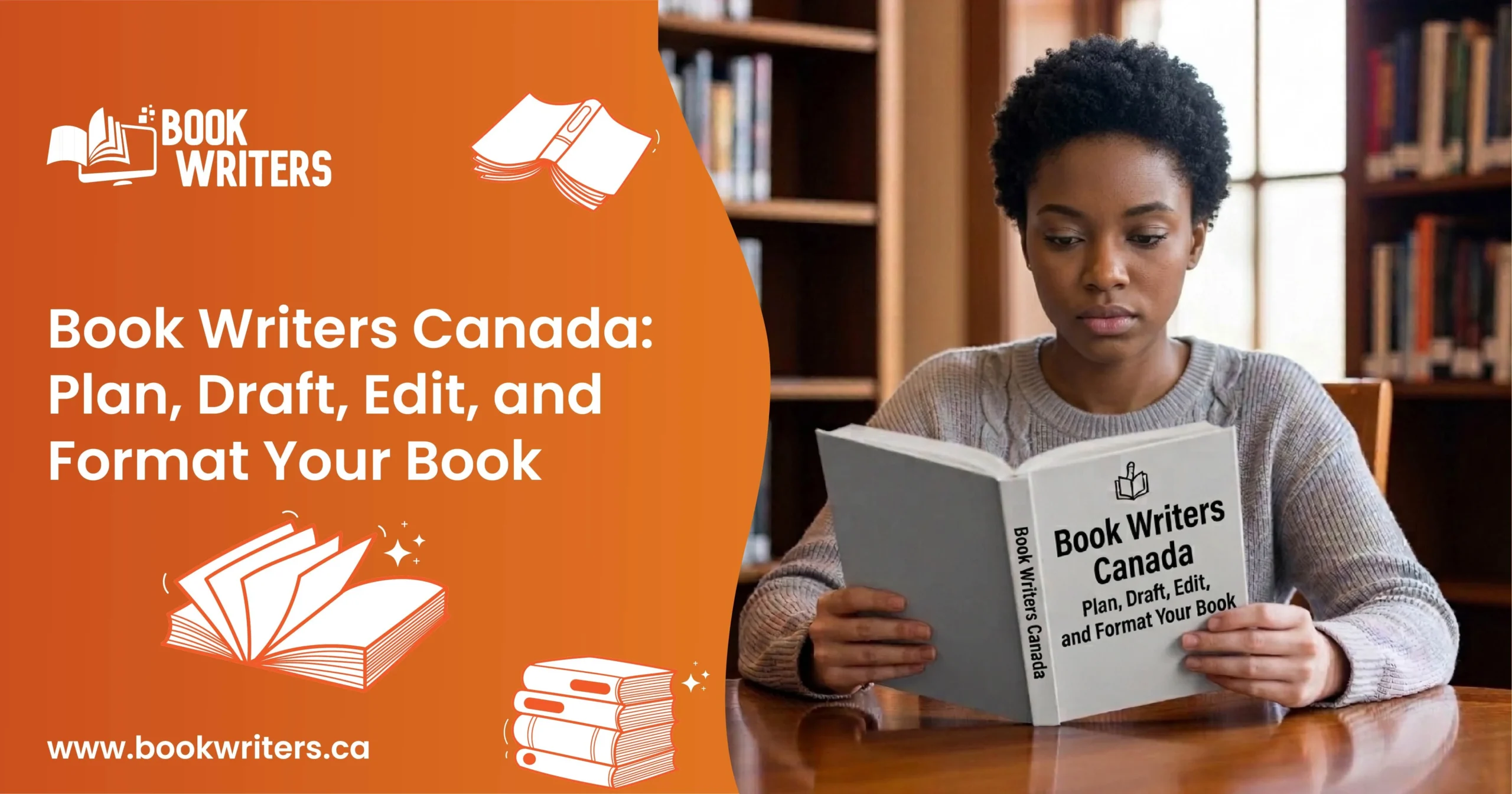 Book Writers Canada Plan, Draft, Edit, and Format Your Book